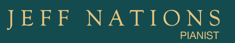 Jeff Nations, Pianist